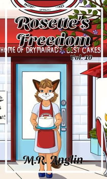 Rosette's Freedom - Silver Foxes, #10
