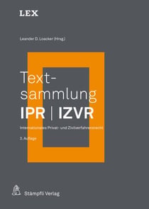 Textsammlung IPR / IZVR - Internationales Privat- und Zivilverfahrensrecht