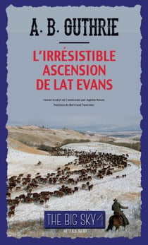 L'Irrésistible Ascension de Lat Evans