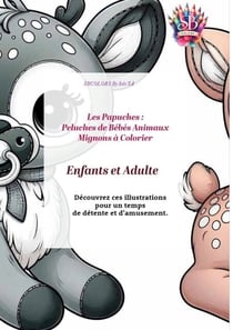 Les Papuches - Peluches de Bébés Animaux Mignons à colorier