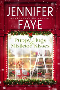 Puppy Hugs & Mistletoe Kisses - Kringle Falls, #4