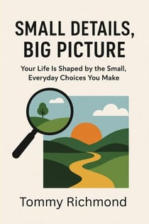 Small Details, Big Picture - Small Lead Into Big, #43