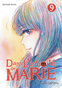 Dans l'intimité de Marie - Tome 9