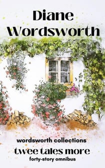 Twee Tales More - Wordsworth Collections, #4