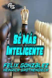 Sé más Inteligente - Sé más Inteligente, #1