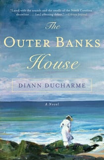 The Outer Banks House - A Novel