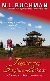 Together atop Sapphire Lookout - Firehawks Lookouts, #5