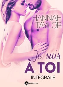 Je suis à toi - L'intégrale
