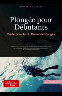 Plongée pour Débutants: Guide Complet du Brevet de Plongée - Plongée (FR), #2