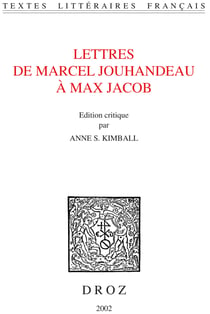 Lettres de Marcel Jouhandeau à Max Jacob