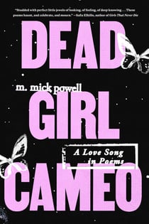 Dead Girl Cameo - A Love Song in Poems
