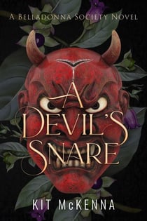 A Devil's Snare - The Belladonna Society, #4