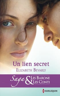 Un lien secret - T4 - Les Barone et les Conti