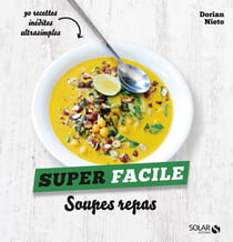 Soupes - super facile