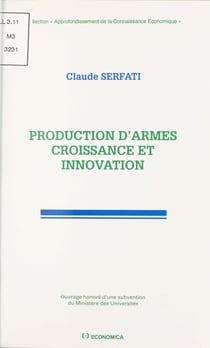 Production d'armes, croissance et innovation