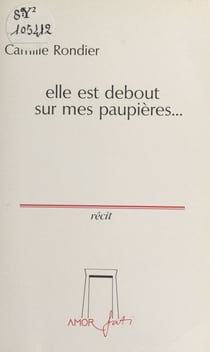 Elle est debout sur mes paupières