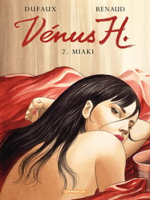 Vénus H. - Tome 2 - Miaki