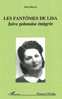 Les fantômes de Lisa - Juive polonaise émigrée