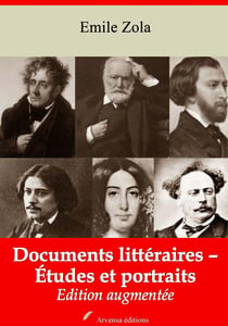 Documents littéraires – Études et portraits – suivi d'annexes - Nouvelle édition 2019