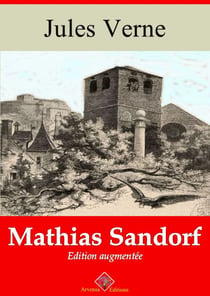 Mathias Sandorf – suivi d'annexes - Nouvelle édition 2019