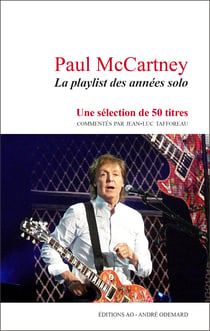 Paul McCartney : La playlist des années solo