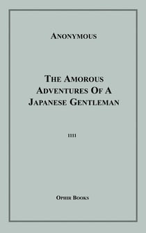 The Amorous Adventures Of A Japanese Gentleman