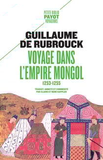 Voyage dans l'empire Mongol - 1253-1255