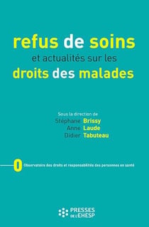 Refus de soins et actualités sur le droit des malades