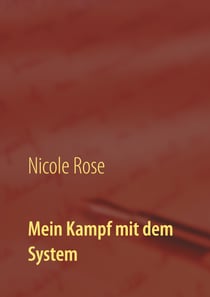 Mein Kampf mit dem System