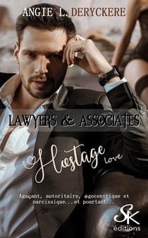 Lawyers et Associates 3 - Hostage love