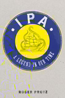 IPA - A legend in our time