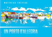 Un porto d'allegria - Ein Bilderbuch