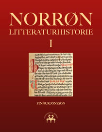 Norrøn litteraturhistorie I - Den oldnorske og oldislandske litteraturs historie
