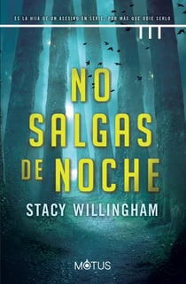 No salgas de noche (versión latinoamericana) - Es la hija de un asesino en serie, por más que odie serlo