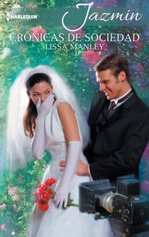 Crónicas de sociedad - El mejor regalo para San Valentín, una novela de Harlequin