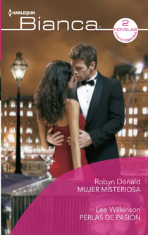 Mujer misteriosa - Perlas de pasión - El mejor regalo para San Valentín, una novela de Harlequin
