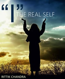 "I" - The Real Self