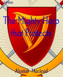 The Mighty Harp that Protects