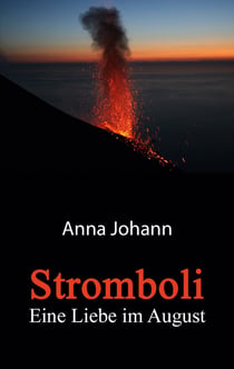 Stromboli - Eine Liebe im August