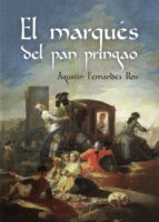 El marqués del pan pringao