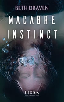 Macabre Instinct - Finaliste du prix Découverte Noir Charbon 2023