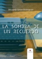 La sombra de un recuerdo