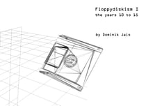 Floppydiskism I - The years 10 to 15