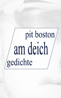 Am Deich - Gedichte