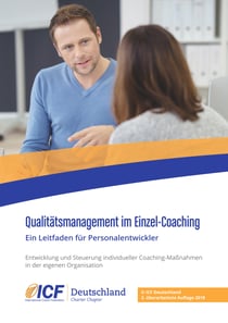 Qualitätsmanagement im Einzel-Coaching - Ein Leitfaden für Personalentwickler