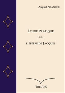 Étude Pratique sur l'Épître de Jacques