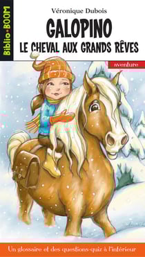 Biblio Boom 6 - Galopino le cheval aux grands rêves - Galopino le cheval aux grands rêves
