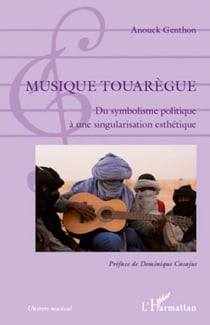 Musique touarègue - Du symbolisme politique à une singularisation esthétique