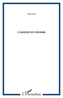 L'agonie du Condor