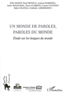 Un monde de paroles, paroles du monde - Etude sur les langues du monde